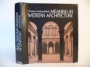 Imagen del vendedor de Meaning in Western Architecture a la venta por ARABESQUE BOOKS