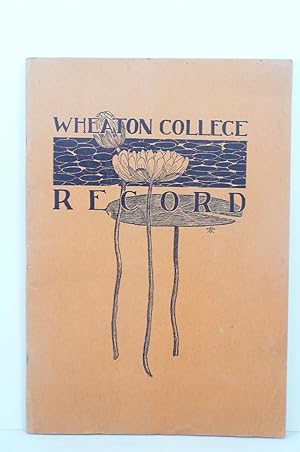 Bild des Verkufers fr SOUVENIR NUMBER OF THE WHEATON COLLEGE RECORD JUNE 15, 1902. VOLUME XIII, NUMBERS 16 AND 17 COMBINED zum Verkauf von Live Oak Booksellers