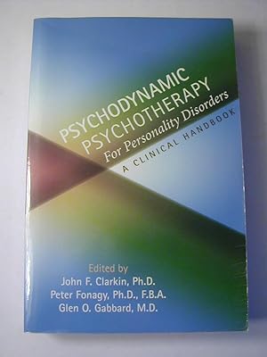Bild des Verkufers fr Psychodynamic Psychotherapy for Personality Disorders: A Clinical Handbook zum Verkauf von Antiquariat Fuchseck