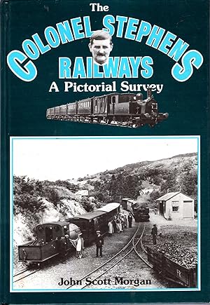 Imagen del vendedor de The Colonel Stephens Railways - a pictorial history a la venta por Pendleburys - the bookshop in the hills