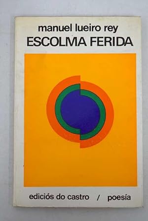 Escolma ferida