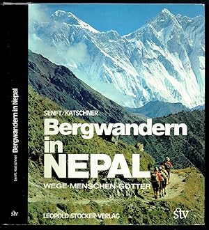 Bild des Verkufers fr Bergwandern in Nepal. Wege - Menschen - Gtter. zum Verkauf von Antiquariat Dietmar Brezina