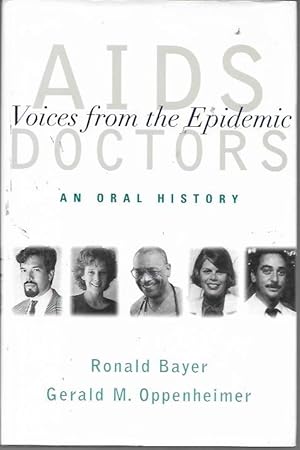 Seller image for AIDS Doctors: Voices from the Epidemic: An Oral History for sale by Bookfeathers, LLC
