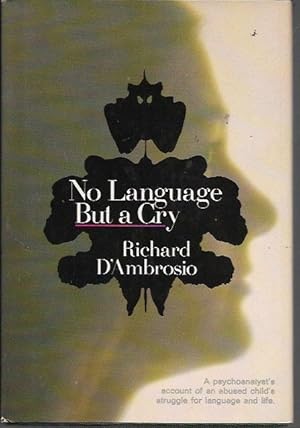 Seller image for No Language But a Cry for sale by Bookfeathers, LLC