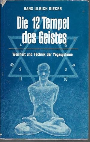 Image du vendeur pour Die wolf Tempel des Geistes: Weisheit und Technik des Yoga-Systeme mis en vente par Bookfeathers, LLC