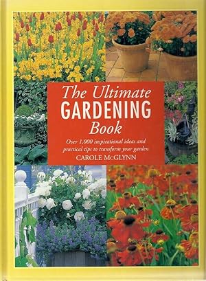 Seller image for THE ULTIMATE GARDENING BOOK for sale by Columbia Books, ABAA/ILAB, MWABA