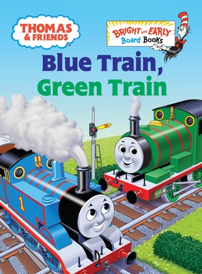 Seller image for Thomas & Friends: Blue Train, Green Train (Thomas & Friends) (Board Book) for sale by BargainBookStores