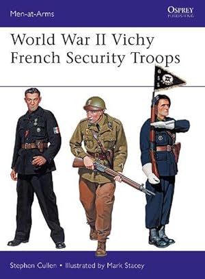 Seller image for World War II Vichy French Security Troops (Paperback) for sale by Grand Eagle Retail