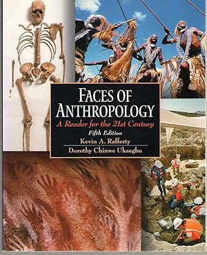 Seller image for Faces of Anthropology A Reader for the 21st Century for sale by Dan Glaeser Books