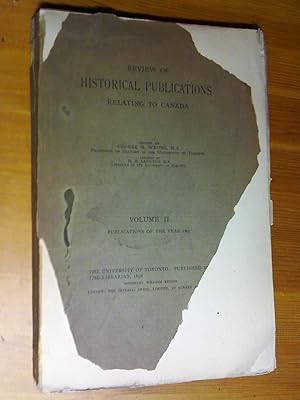 Review of Historical Publications relating to Canada, volume II, publications of the year 1897