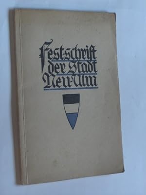 Festschrift der Stadt Neu-Ulm (1930?)