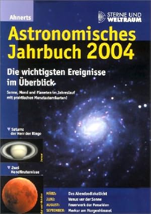 Immagine del venditore per Ahnerts Astronomisches Jahrbuch 2004 venduto da Modernes Antiquariat an der Kyll