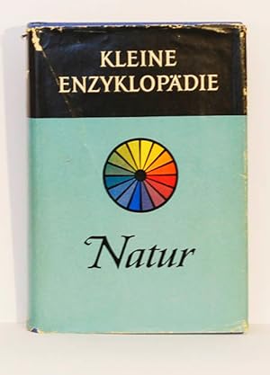 (Kleine Enzyklopädie) Natur