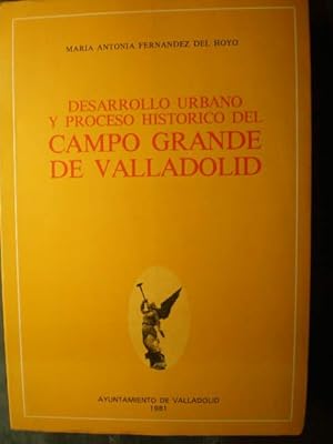 Desarrollo urbano y proceso histórico del Campo Grande de Valladolid