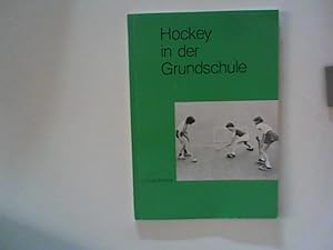Bild des Verkufers fr Hockey in der Grundschule zum Verkauf von ANTIQUARIAT FRDEBUCH Inh.Michael Simon
