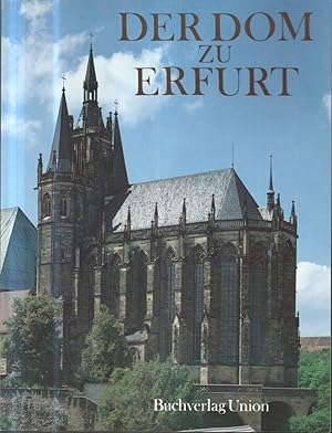 Bild des Verkufers fr Der Dom zu Erfurt / Ernst Schubert. Aufnahmen von Constantin und Klaus G. Beyer zum Verkauf von Bcher bei den 7 Bergen