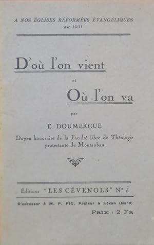 Seller image for D'o l'on vient et O l'on va for sale by Bouquinerie L'Ivre Livre