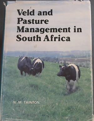 Veld and Pasture Management in South Africa