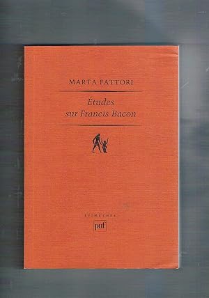Image du vendeur pour Etudes sur Francis Bacon. mis en vente par Libreria Gull
