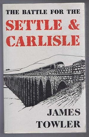 The Battle for the Settle & Carlisle