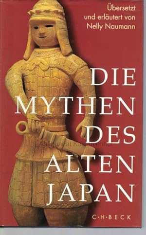Bild des Verkufers fr Die Mythen des alten Japan., zum Verkauf von Antiquariat Kastanienhof