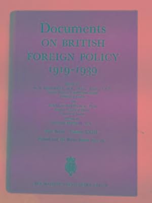 Image du vendeur pour Documents on British foreign policy, first series, volume XXIII: Poland and the Baltic States, March 1921-December 1923 mis en vente par Cotswold Internet Books