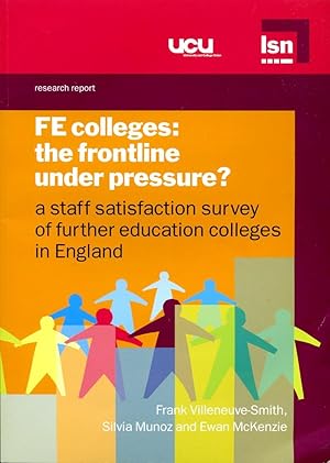 Image du vendeur pour FE Colleges : The Frontline Under Pressure ? mis en vente par Godley Books