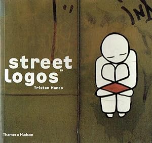 Seller image for Street Logos (Street Graphics / Street Art) for sale by Godley Books