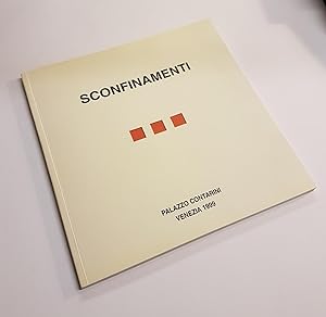 Imagen del vendedor de Sconfinamenti - Exhibition Catalogue a la venta por CURIO