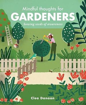 Seller image for Mindful Thoughts for Gardeners (Hardcover) for sale by Grand Eagle Retail