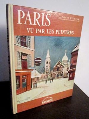 Paris vu par les Peintres.