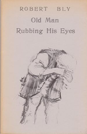 Imagen del vendedor de Old Man Rubbing His Eyes: Poems a la venta por Walther's Books