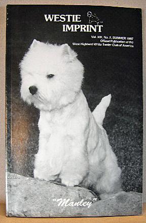 Bild des Verkufers fr WESTIE IMPRINT, VOL. XIII, NO. 2, SUMMER 1997 zum Verkauf von B A Downie Dog Books