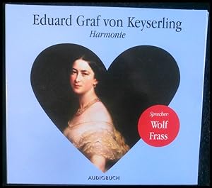 Seller image for Eduard Graf von Keyserling Harmonie. CD . Love for Sale for sale by ANTIQUARIAT Franke BRUDDENBOOKS