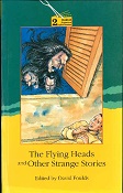 Imagen del vendedor de the flying Heads and strange Stories a la venta por lisarama