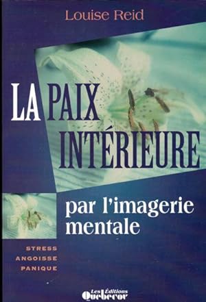 PAIX INTERIEURE PAR L'IMAGERI