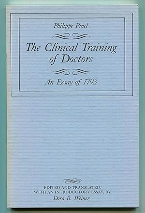Seller image for The Clinical Training of Doctors: An Essay of 1793 for sale by Book Happy Booksellers