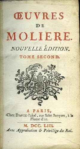 Seller image for OEUVRES DE MOLIERE - TOME SECOND // SOMMAIRE : SGANARELLE , OU LE COCU IMAGINAIRE - DOM GARCIE DE NAVARRE OU LE PRINCE JALOUX - L ECOLE DES MARIS - LES FASCHEUX - L ECOLE DES FEMMES . for sale by Le-Livre