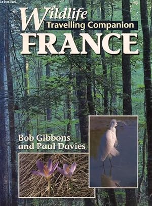 Seller image for WILDLIFE TRAVELLING COMPANION, FRANCE for sale by Le-Livre