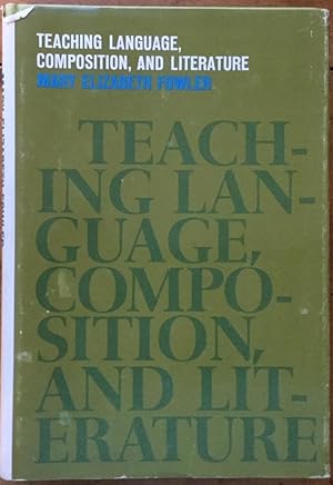 Imagen del vendedor de Teaching Language, Composition, and Literature a la venta por Molly's Brook Books