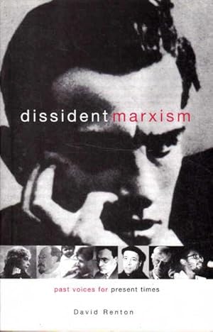 Immagine del venditore per Dissident Marxism: Past Voices for Present Times venduto da Goulds Book Arcade, Sydney
