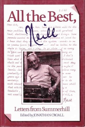 Imagen del vendedor de All the Best, Neill: Letters from Summerhill a la venta por Goulds Book Arcade, Sydney
