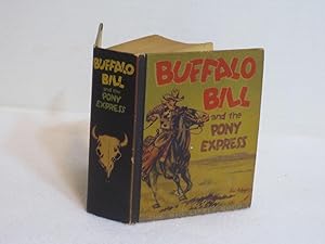 Immagine del venditore per The Story of Buffalo Bill, A Big Little Book venduto da All Booked Up