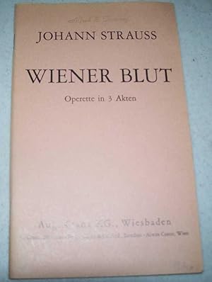 Imagen del vendedor de Text der Gesange zu Wiener Blut: Operette in 3 Akten a la venta por Easy Chair Books