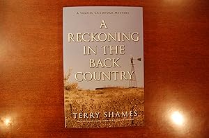 A Reckoning in the Back Country (signed & dated)