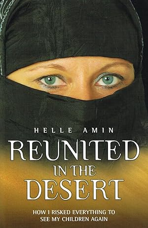 Seller image for Reunited In The Desert : for sale by Sapphire Books