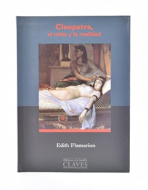 Seller image for CLEOPATRA, EL MITO Y LA REALIDAD for sale by Librera Monogatari