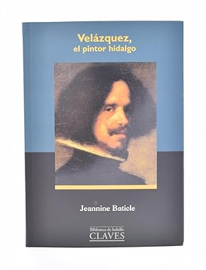 Seller image for VELZQUEZ, EL PINTOR HIDALGO for sale by Librera Monogatari