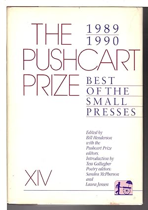 Bild des Verkufers fr THE PUSHCART PRIZE XIV: Best of the Small Presses, 1989 - 1990. zum Verkauf von Bookfever, IOBA  (Volk & Iiams)