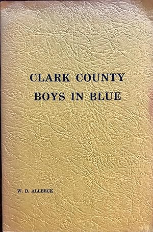 Seller image for Clark County boys in blue for sale by Epilonian Books